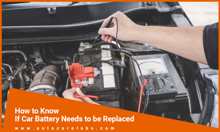 How to Know If Car Battery Needs to be Replaced Featured Image